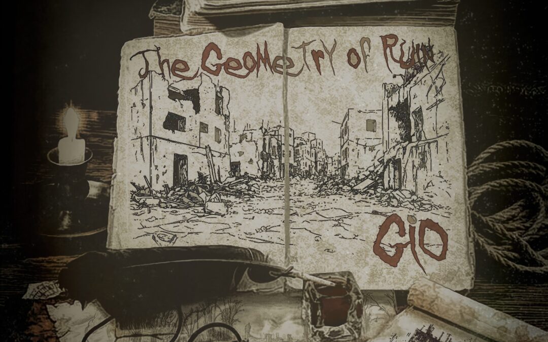 GIO Releases “The Geometry of Ruin