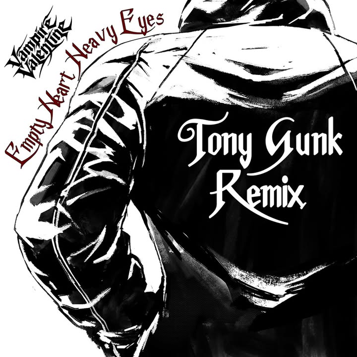 "Empty Heart, Heavy Eyes" (Tony Gunk Remix) is out now.